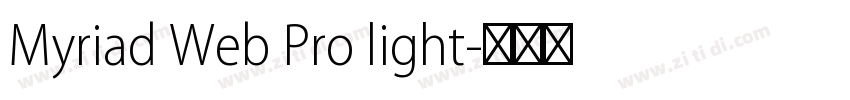 Myriad Web Pro light字体转换